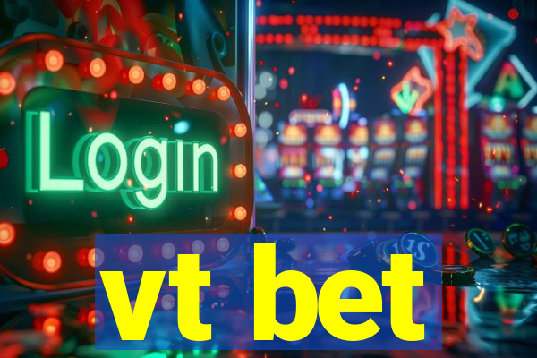 vt bet